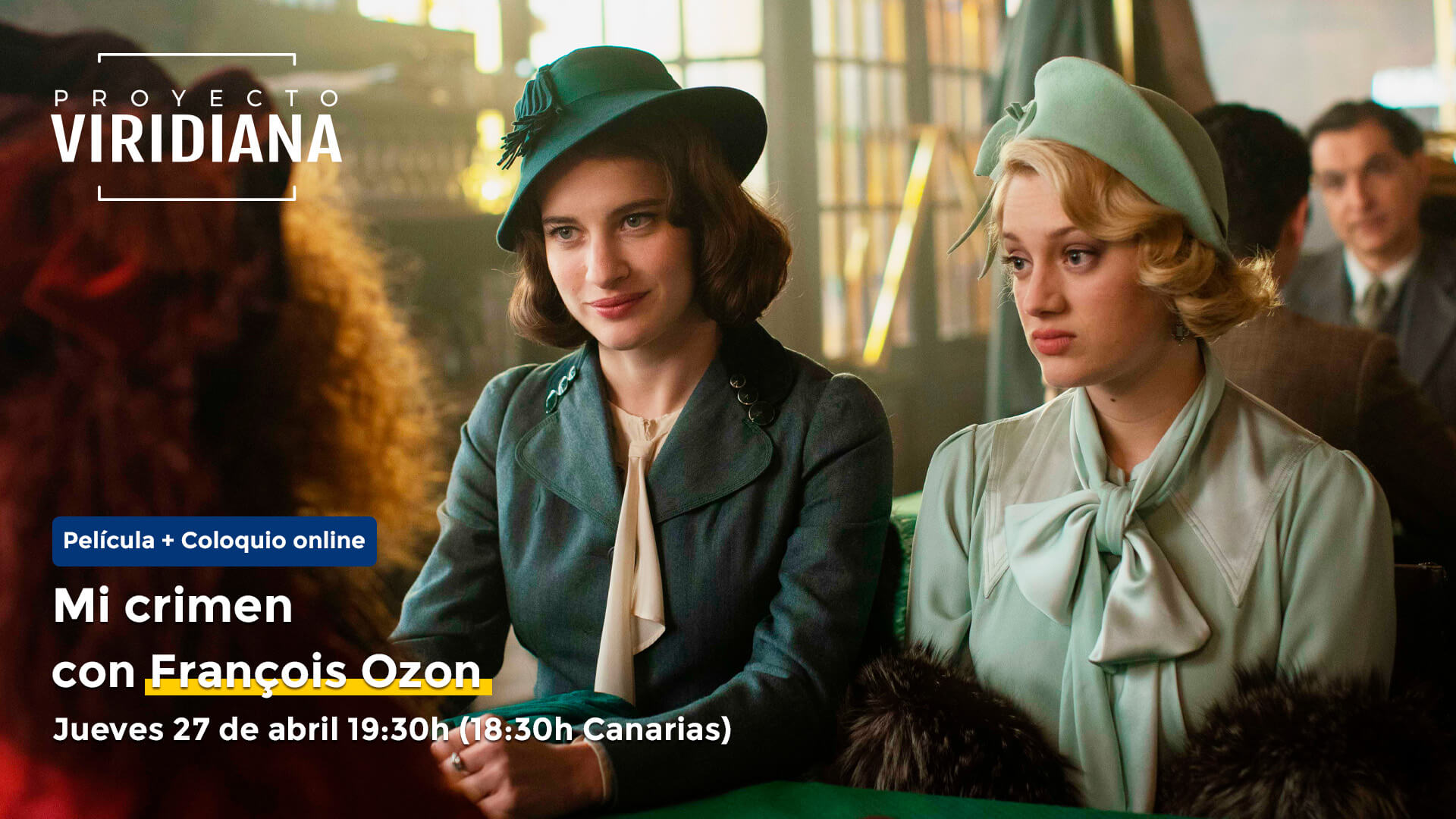 Proyecto Viridiana vuelve el 27 de Abril con Mi crimen